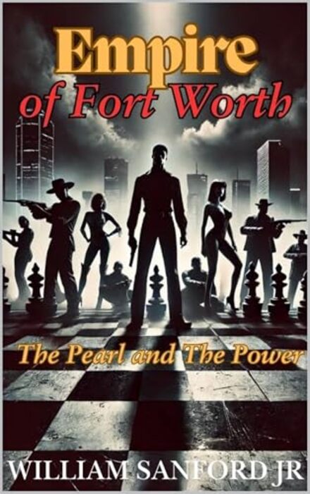 Empire of Fort Worth — book cover